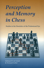 Cover of book Perception and Memory in Chess